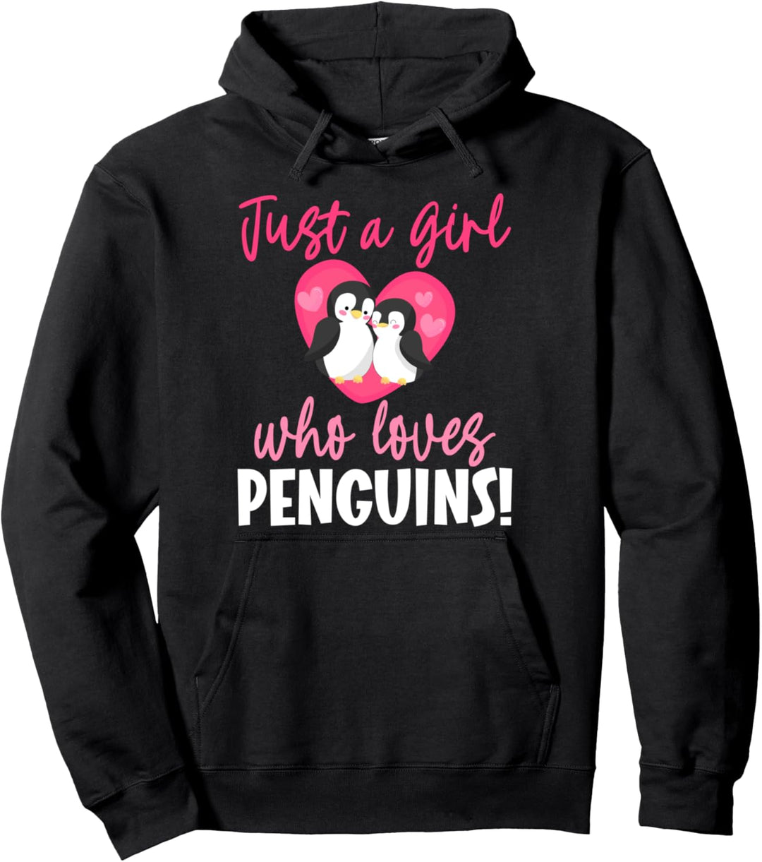 Just A Girl Who Loves Penguins Ein Mädchen das Pinguine mag Pullover Hoodie
