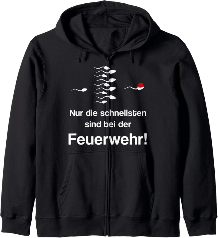 Nur die Schnellsten sind bei der Feuerwehr Feuerwehrmann Kapuzenjacke