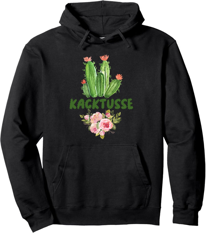 Kacktusse, lustig, kaktus, kakteen, witzig Pullover Hoodie