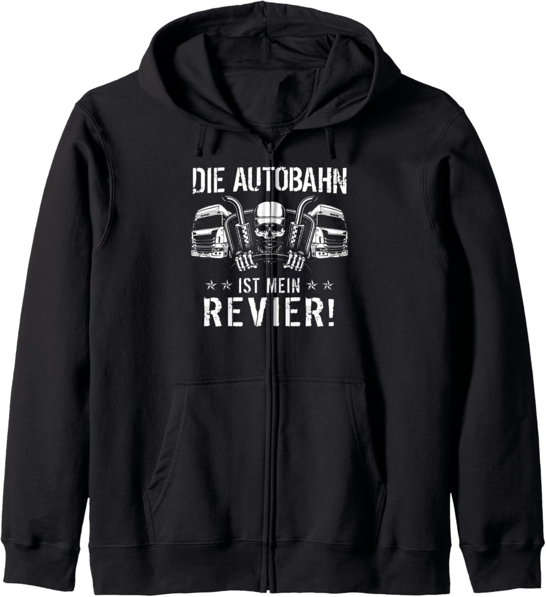 LKW-Fahrer Laster Fernfahrer Sattelzug Spruch Autobahn Kapuzenjacke