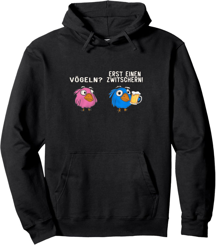 Vögeln? Erst einen zwitschern Junggesellenabschied Party Pullover Hoodie