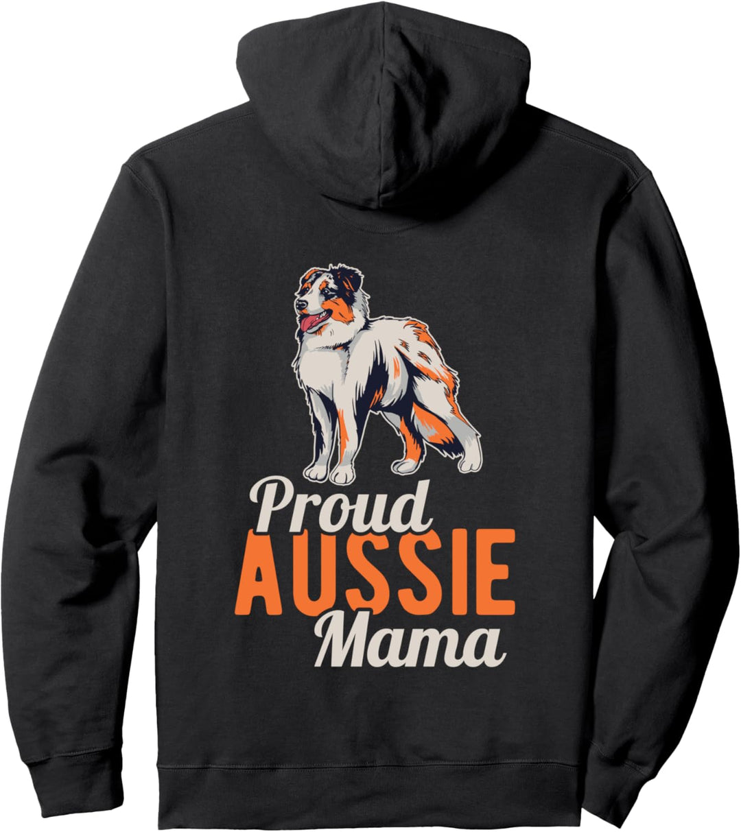 stolze Aussie Mama - Australian Shepherd Hund Präsent Pullover Hoodie