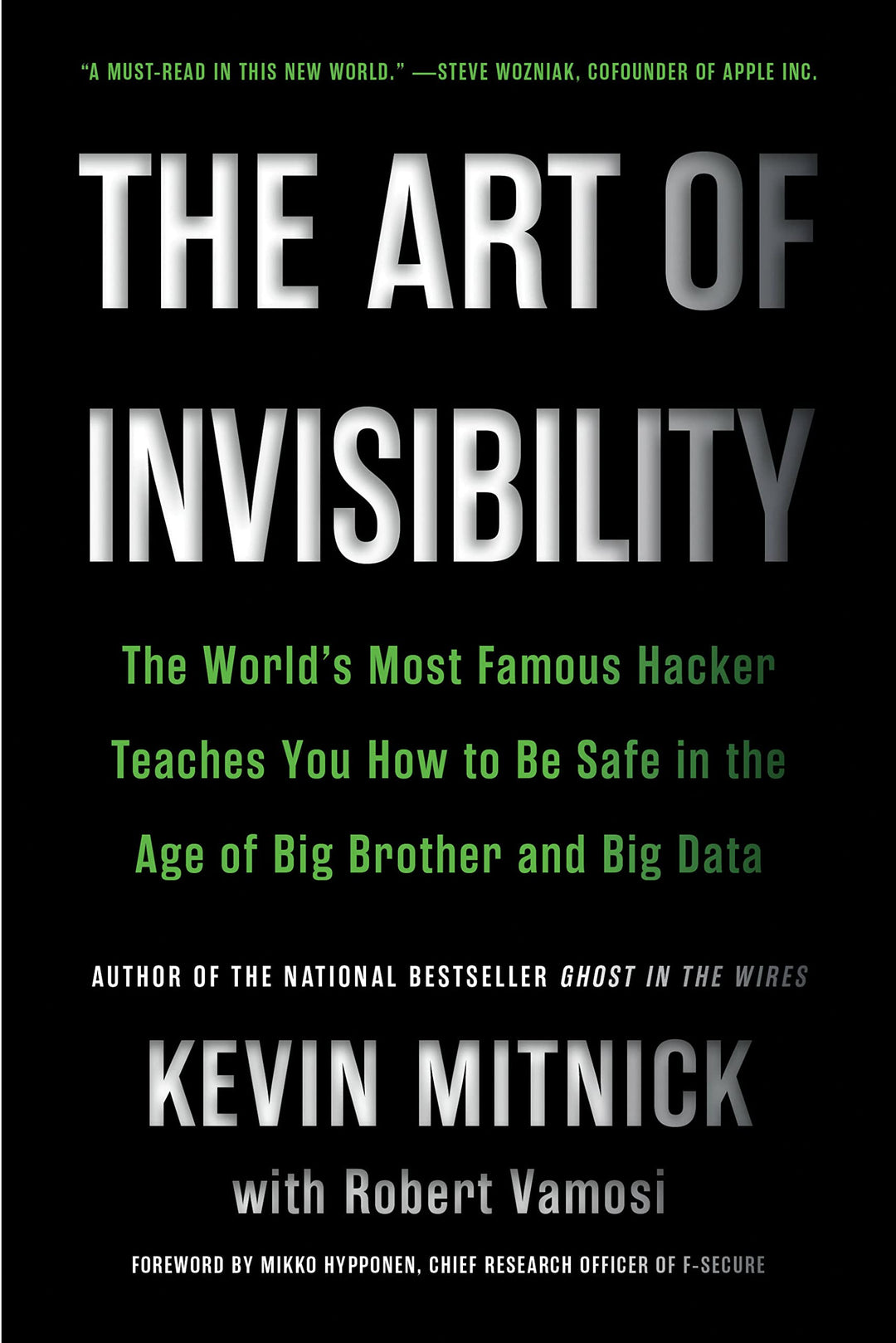 The Art of Invisibility: The World&