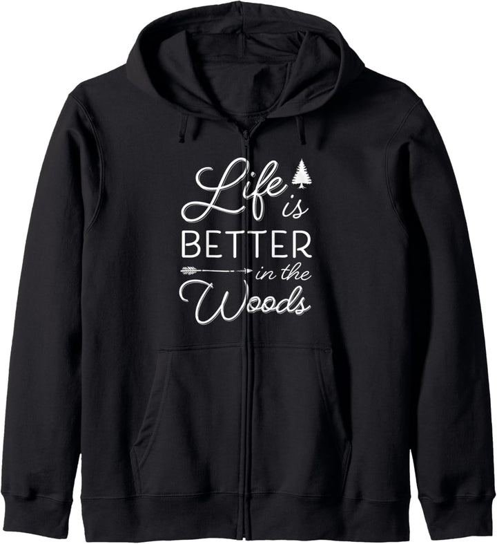 Life Is Better In The Woods | Cool Rustic Vacation Quote Kapuzenjacke