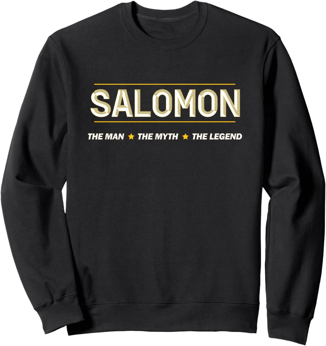SALOMON the Man the Myth the LEGEND | Mythos Legende Name - Sweatshirt