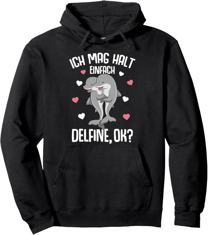 Ich mag halt Delfine Kinder Mädchen Delfin Pullover Hoodie