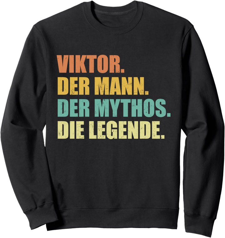Viktor Spruch Sweatshirt