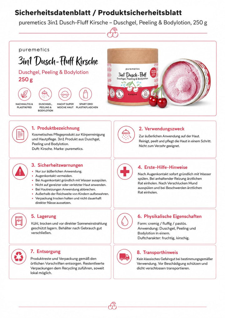 puremetics 3in1 Dusch-Fluff Kirsche, Duschgel, Peeling &amp; Bodylotion, 250 g Limited Edition