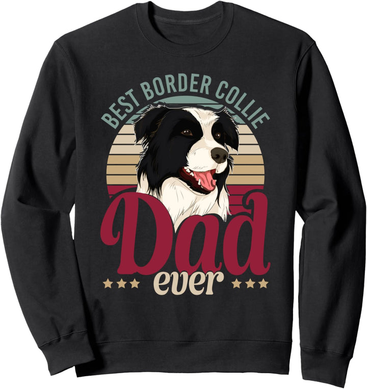 Hunderasse Hundehalter Papa Vatertag Hunde Border Collie Sweatshirt