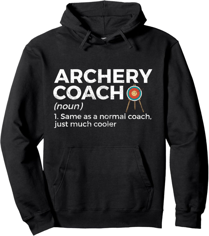 Lustige Archery Coach Definition Pullover Hoodie
