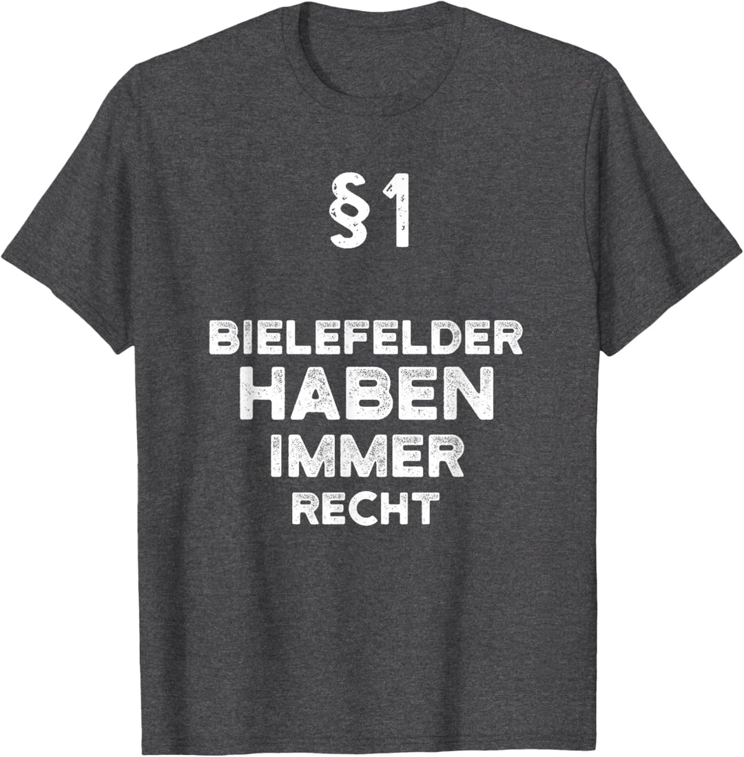 Herren §1 Bielefelder Haben Immer Recht Bielefeld T-Shirt