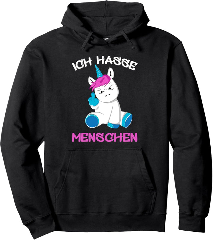 Ich hasse Menschen Einhorn Unicorn Fun Lustig Pullover Hoodie