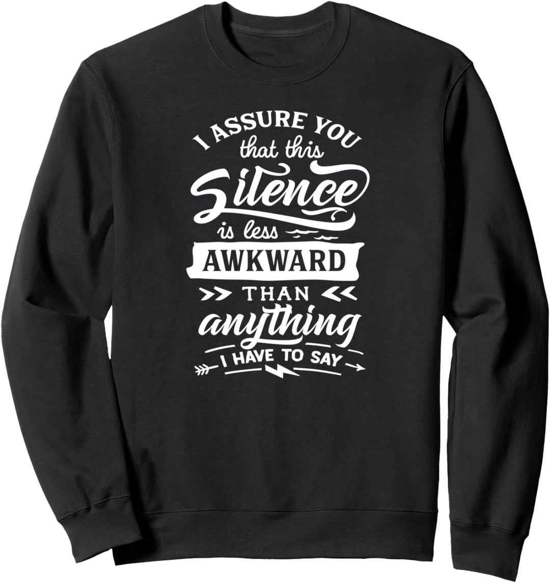 Funny Antisocial Shy Introvert Introverted People Gift Sweatshirt