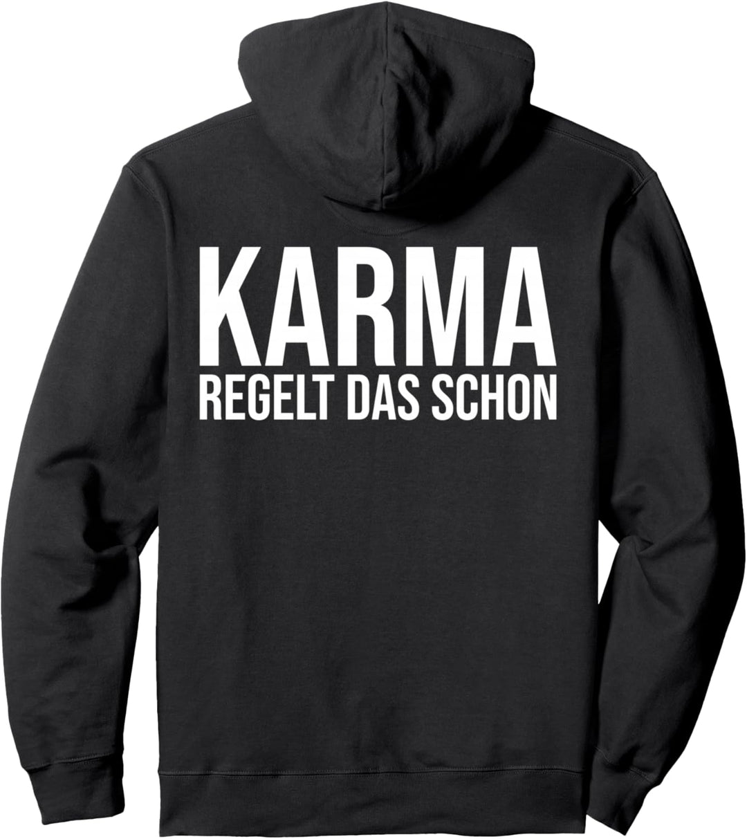 Backprint Karma regelt das schon freche Sprüche Pullover Hoodie