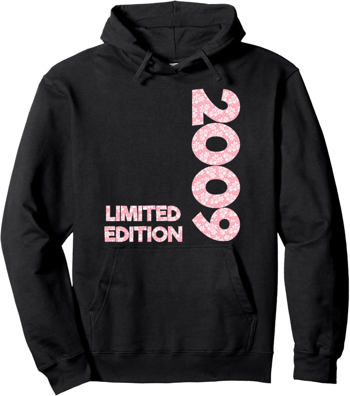 Limited Edition 2009 Geburtstag Frauen Mädchen 2009 Geboren Pullover Hoodie