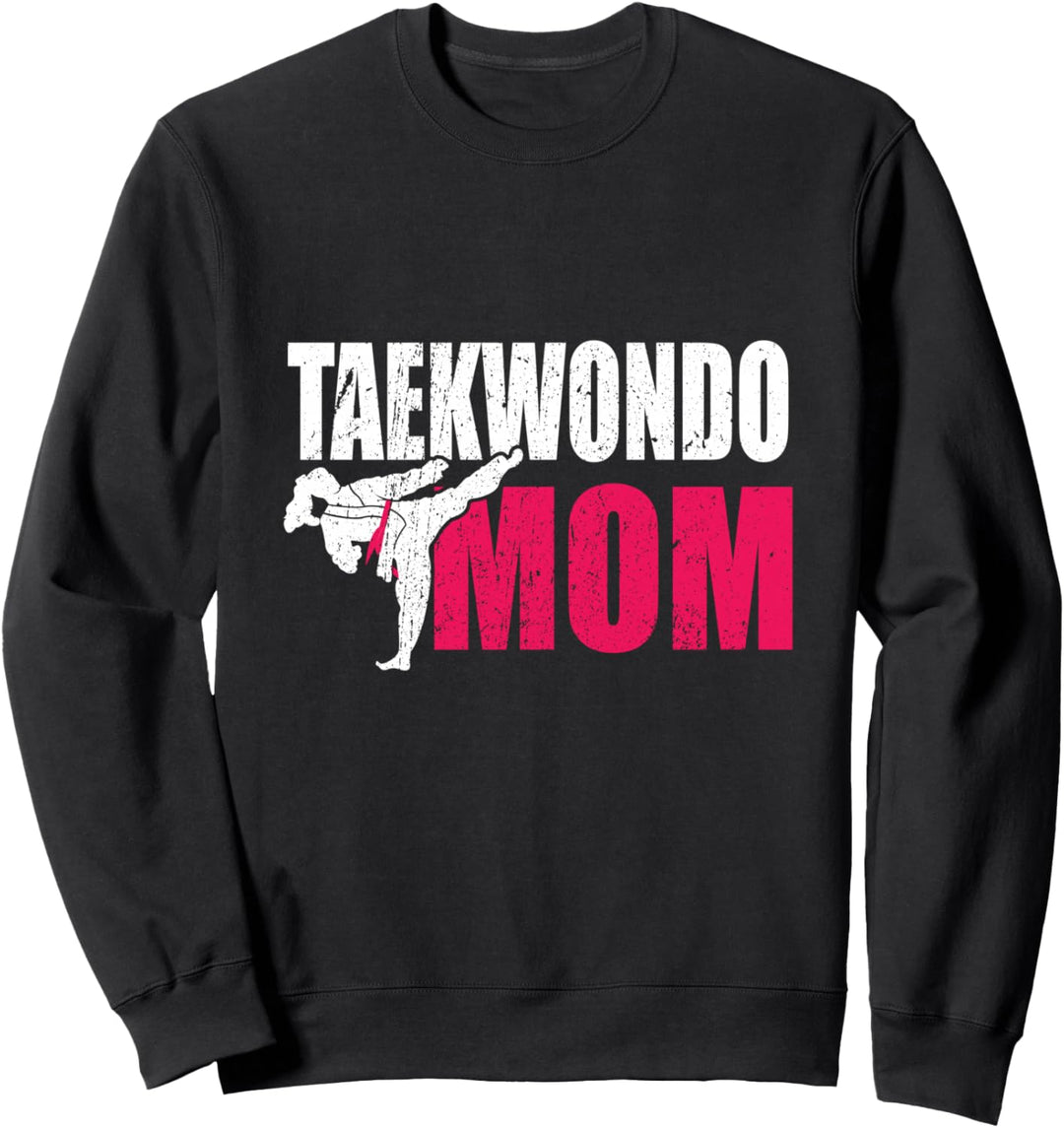 Taekwondo Mom Geschenk Sweatshirt