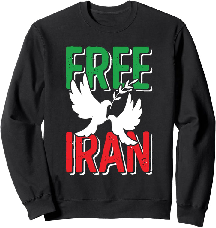 Free Iran | Love Freedom Iranischer Perser Azadi Sweatshirt