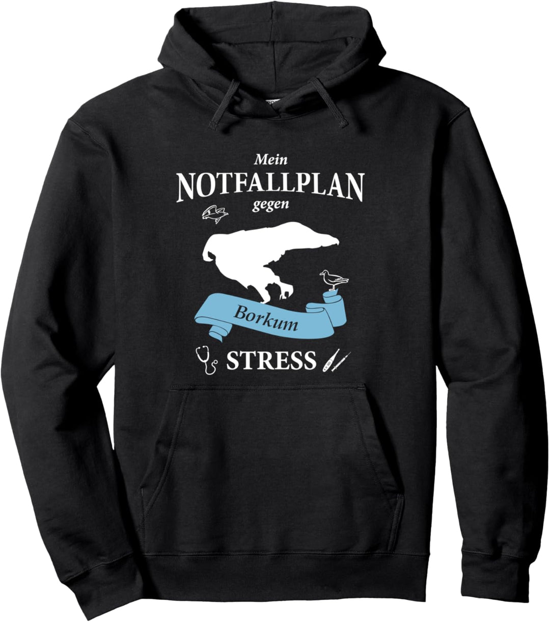 Notfallplan Borkum - Nordsee Pullover Hoodie
