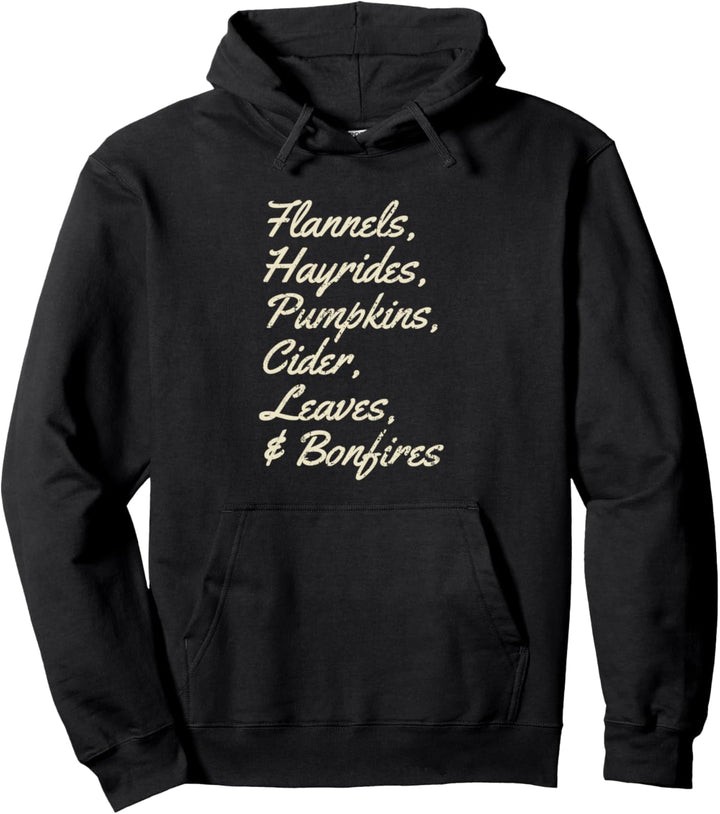 Flannels, Hayrides, and Pumpkins Fall Gift Cider Autumn Pullover Hoodie