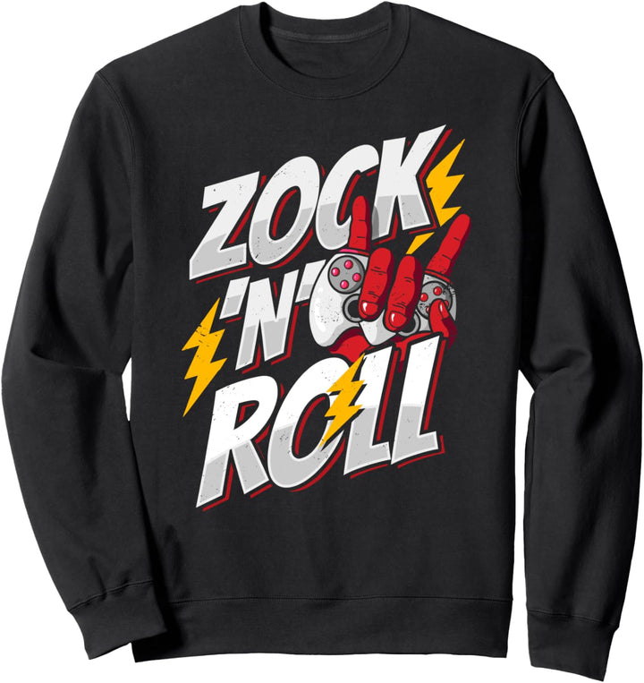 Gamer Zocker Computerspiele fetziges Zock'N'Roll Sweatshirt