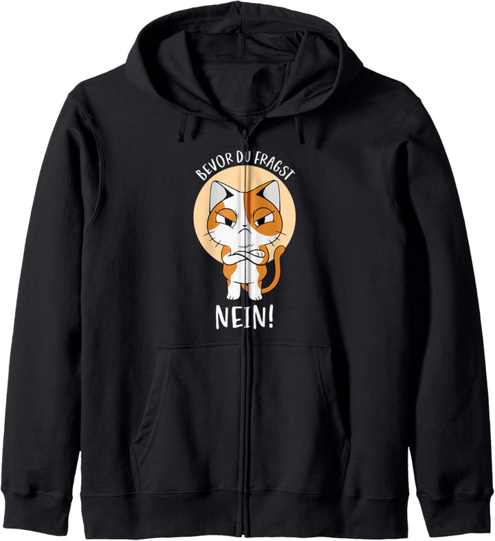 Bevor Du Fragst Nein - Lustige Sprüche Arbeit Fun Statement Kapuzenjacke