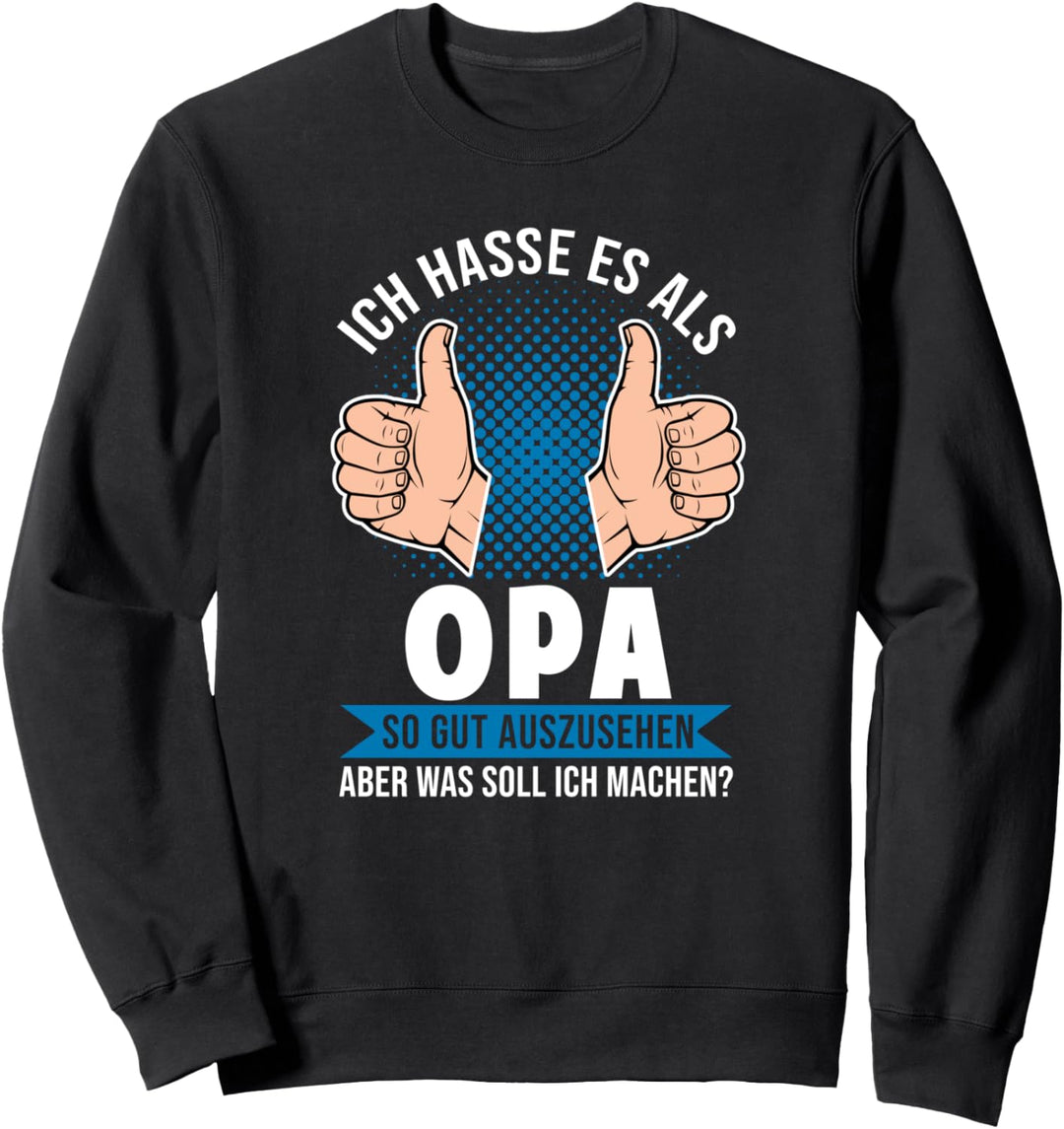 Lustiger Opa Spruch Kleidung Enkelin Enkel Grossvater Opa Sweatshirt