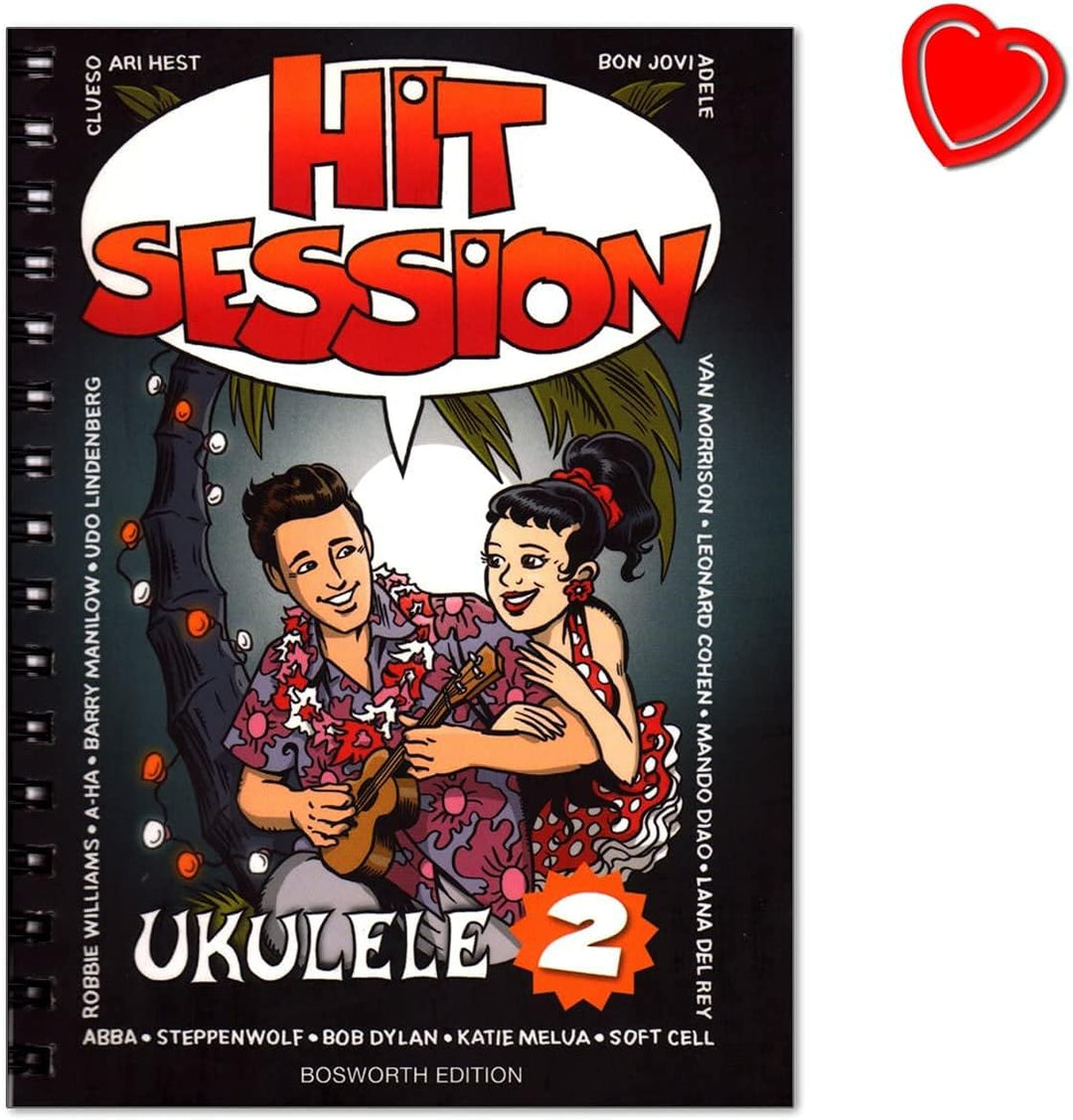 Hit Session Ukulele Band 2 - Songbook für Ukulele mit 100 tollen Songs wie Chasing Cars, Over The Ra