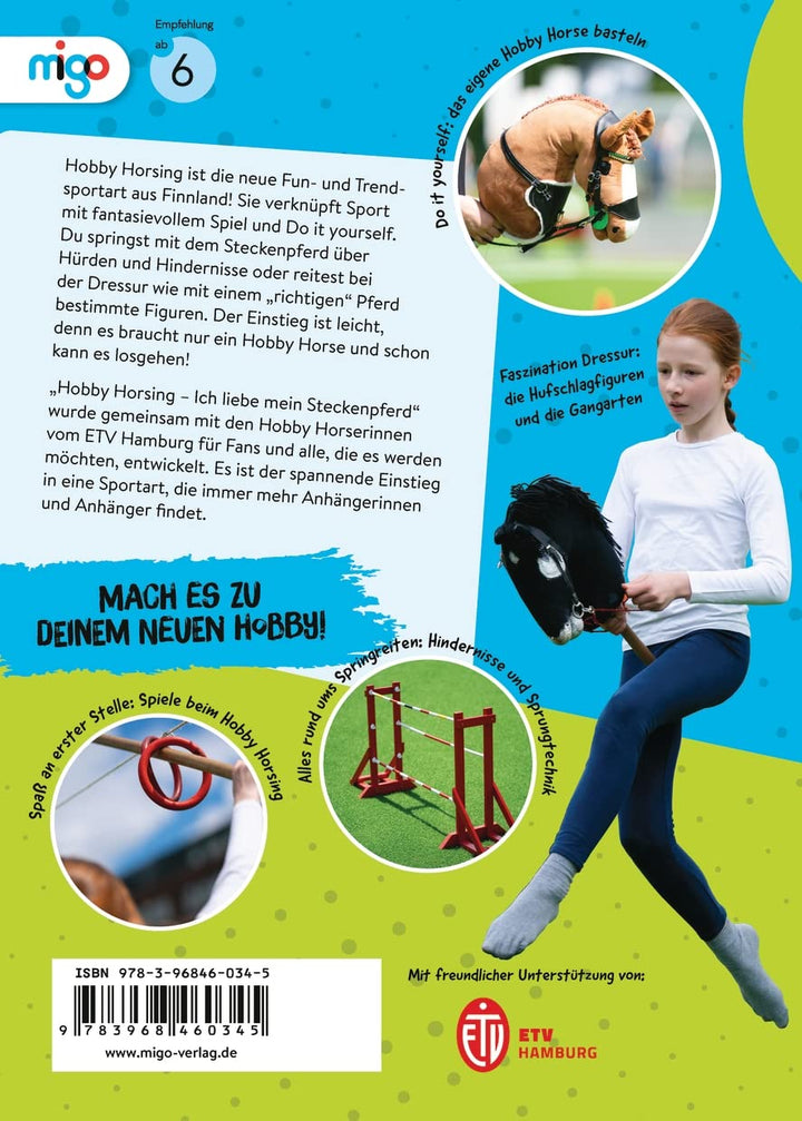 Hobby Horsing: Ich liebe mein Steckenpferd. Spannende Einführung in die Trendsportart aus Finnland f