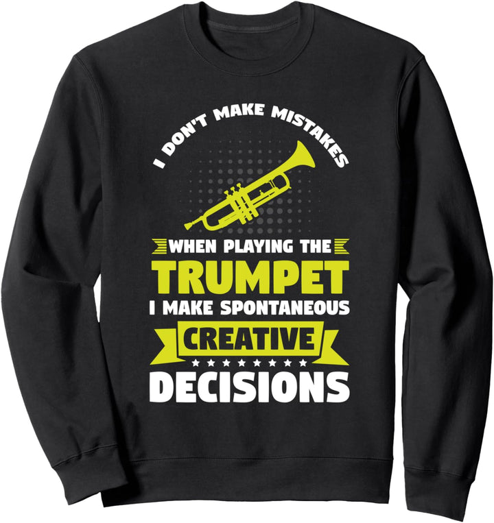 Ich spiele die Trompete Trompete Sweatshirt