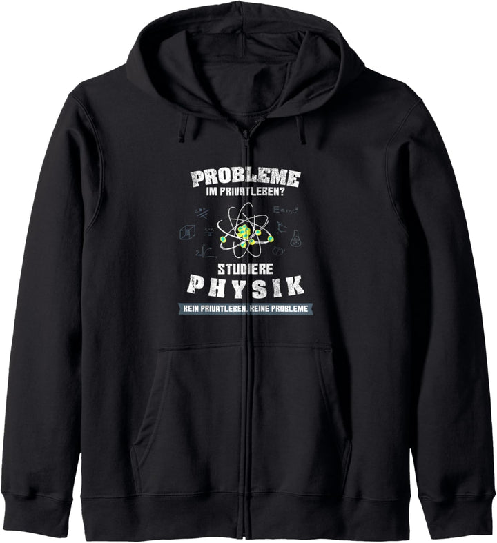 Studiere Physik Physiker Nerd Geek Student Uni Wissenschaft Kapuzenjacke