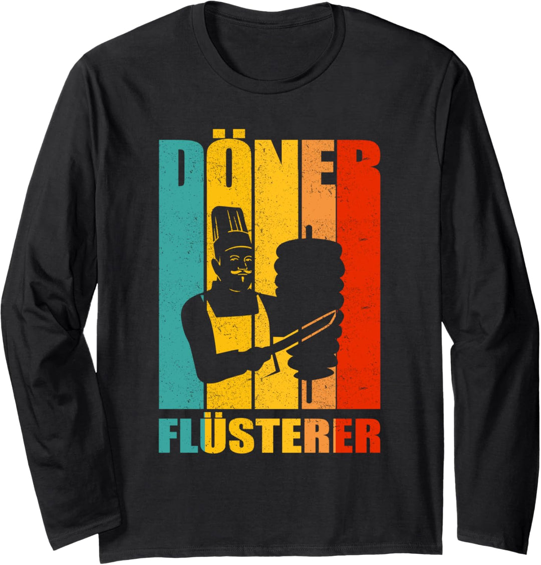 Döner Flüsterer Dönermann Kebab Dürüm Dönerbox Sucuk Langarmshirt