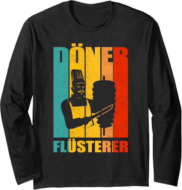 Döner Flüsterer Dönermann Kebab Dürüm Dönerbox Sucuk Langarmshirt