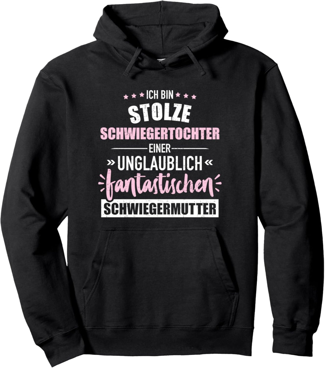 Stolze Schwiegertochter fantastische Schwiegermutter Pullover Hoodie
