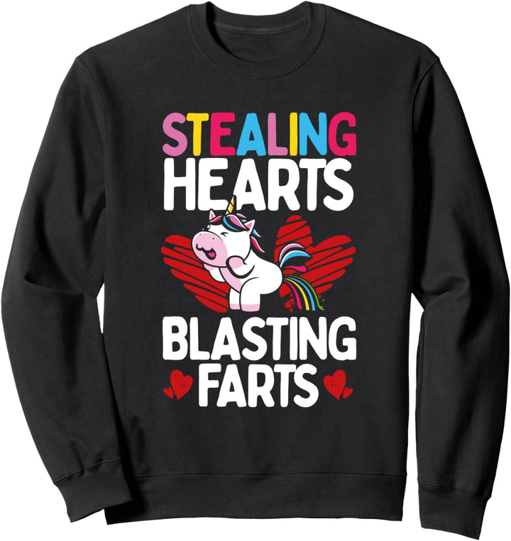 Herzen stehlen und Fürze sprengen - Valentinstag Sweatshirt