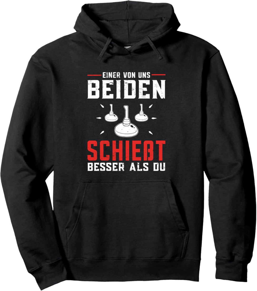 Einer von uns beiden Eisstock Eistockschiessen Stockschütze Pullover Hoodie