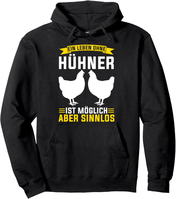 Hühner Küken Bauer Bauernhof Hühnerstall Huhn Pullover Hoodie