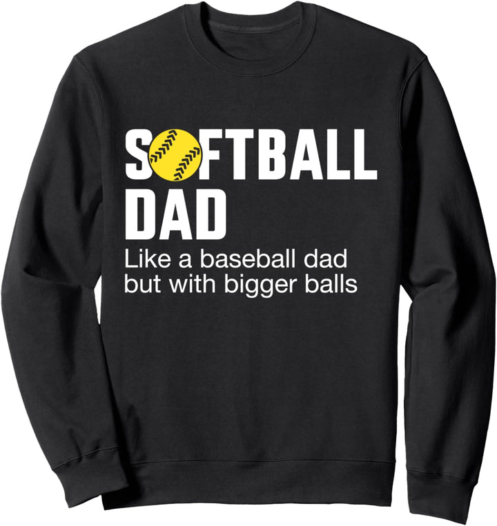 Lustiger Softball Papa zum Vatertag von Tochter oder Frau Sweatshirt