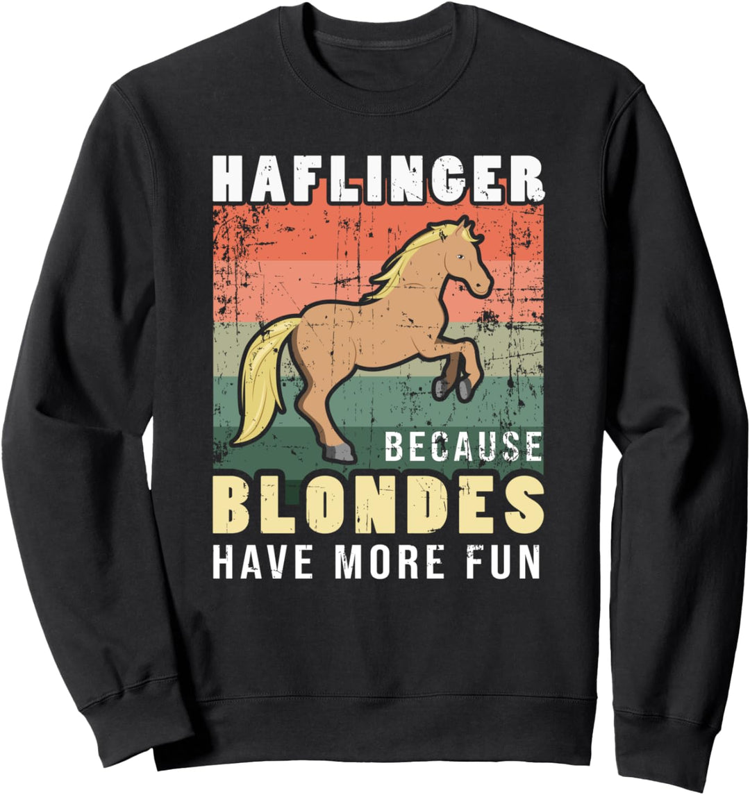 Haflinger Pferd Design mit Pferdespruch für blonde Mädchen Sweatshirt
