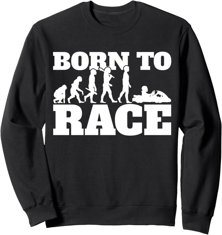 Kart Kartfahrer Rennfahrer Gokart Kartsport Rennkart Sweatshirt