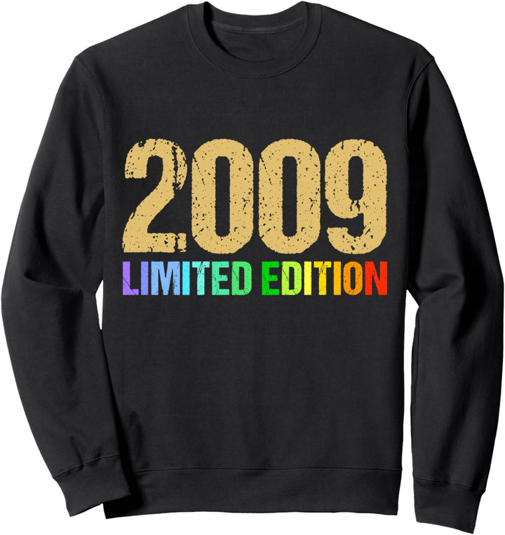 15. Geburtstag Junge Mädchen 15 Jahre 2009 Lustig Geschenk Sweatshirt