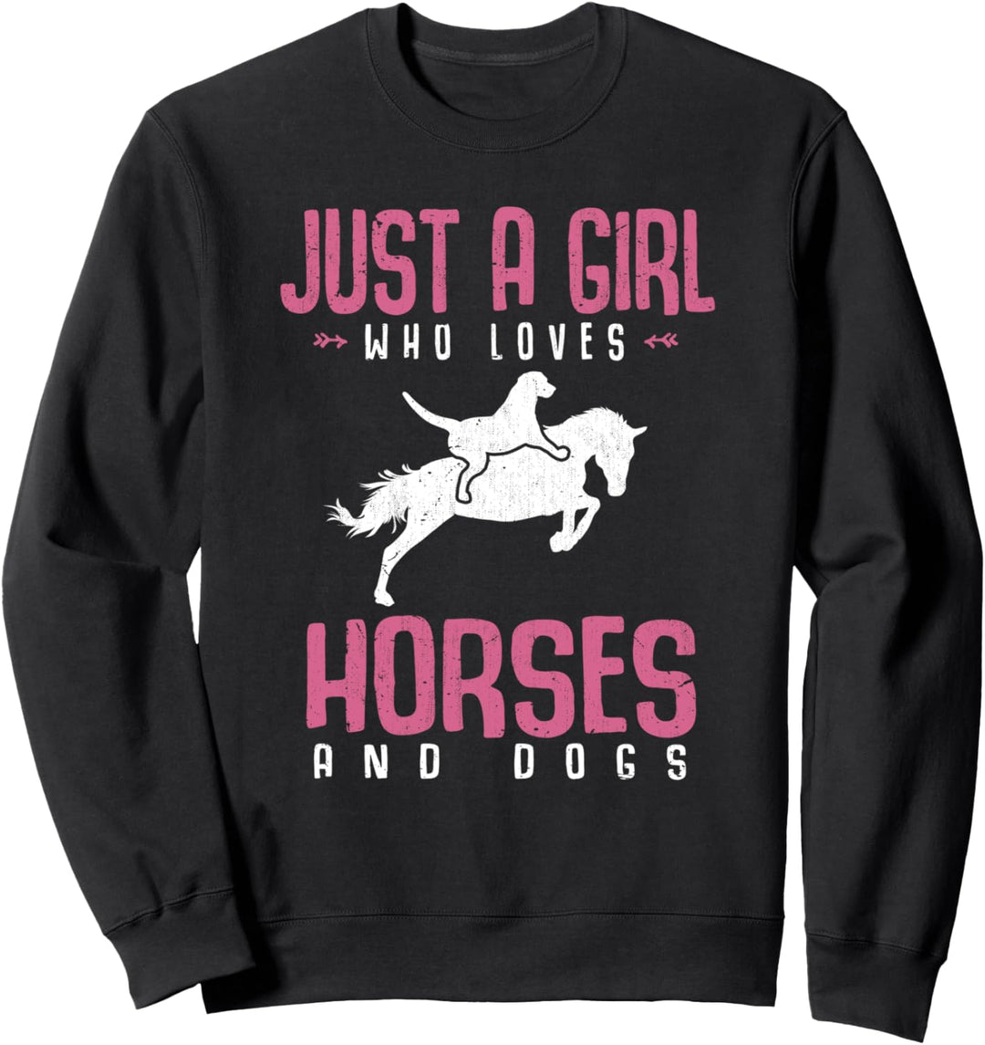 Nur ein Mädchen das Pferde und Hunde liebt Reiterin Pferd Sweatshirt