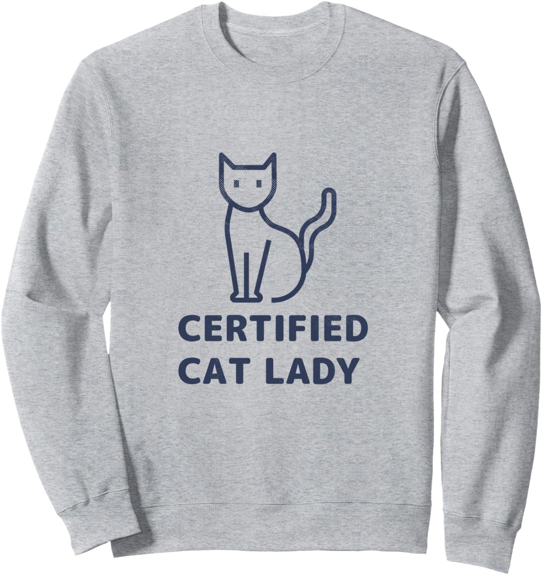 Funny Humor Certified Cat Lady Ich liebe Katzen Animal Print Sweatshirt