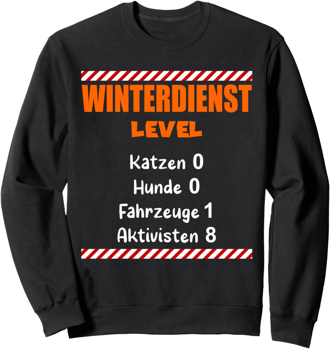 Winterdienst Schneeräumen Bauhof Schnee Streuen Räumen Sweatshirt