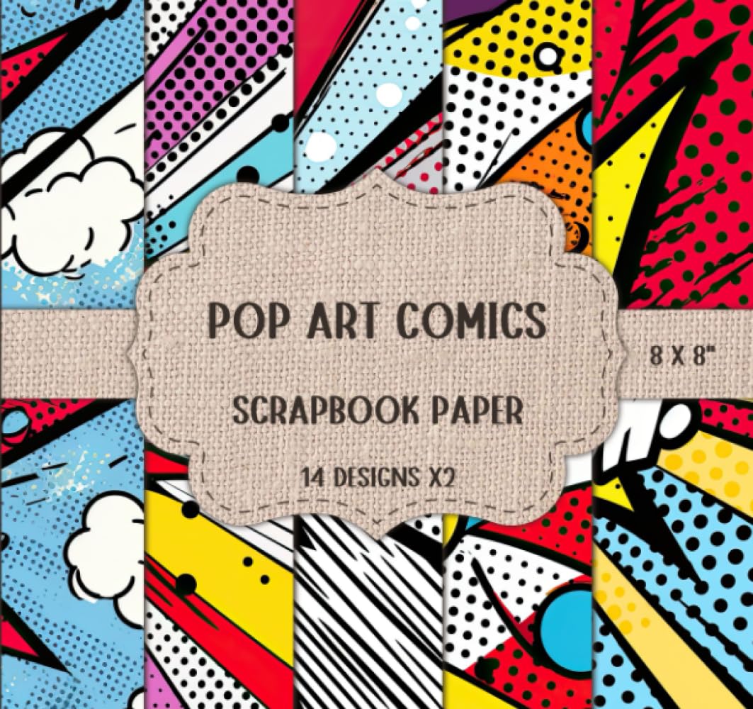 Pop Art Comics Scrapbook Paper - Double Sided 8 x 8" Sheets: Decorative Craft Paper, Scrapbooking, J