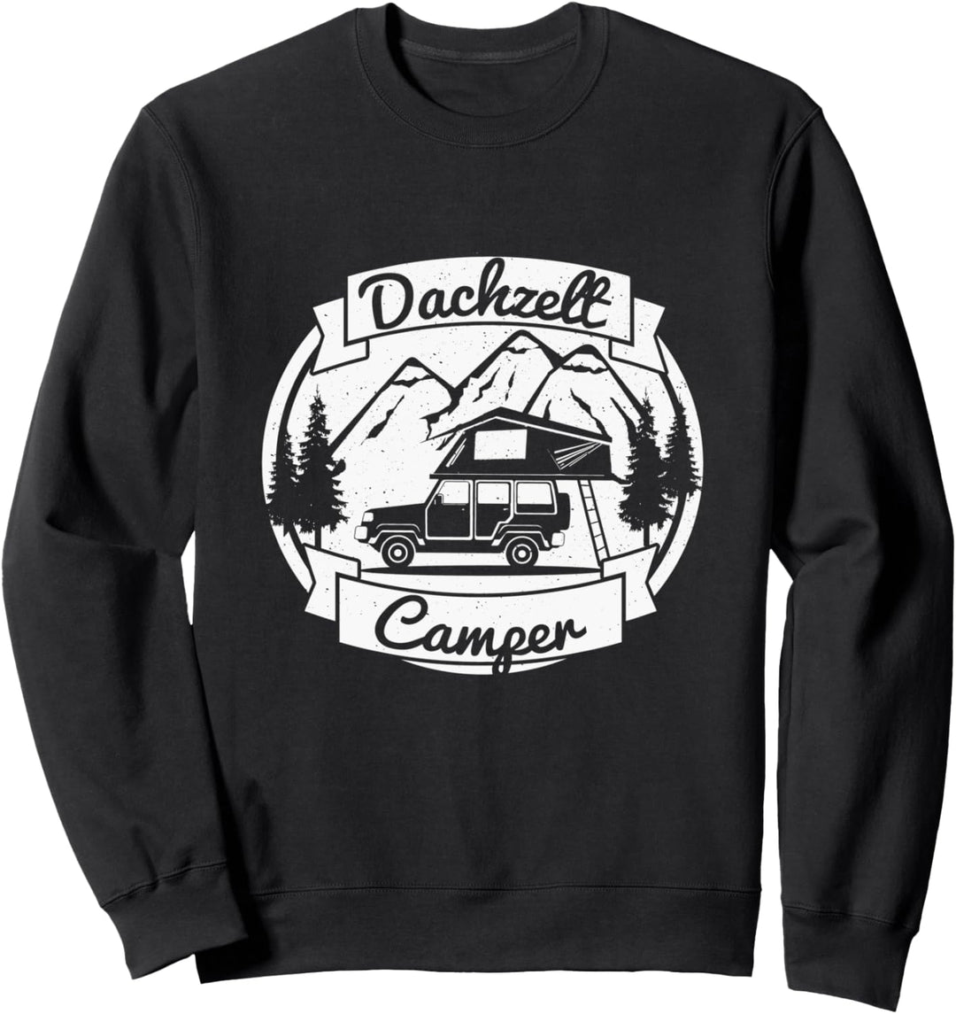 Dachzelt Camper - Geschenk Dachzelten Outdoor Natur Camping Sweatshirt
