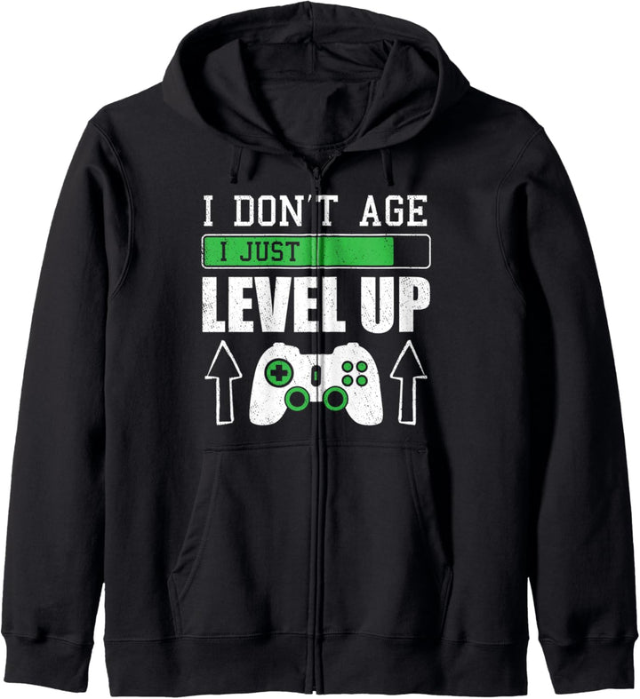 Gamer I Don't Age I Just Level Up Gift Gaming Zocker Zocken Kapuzenjacke