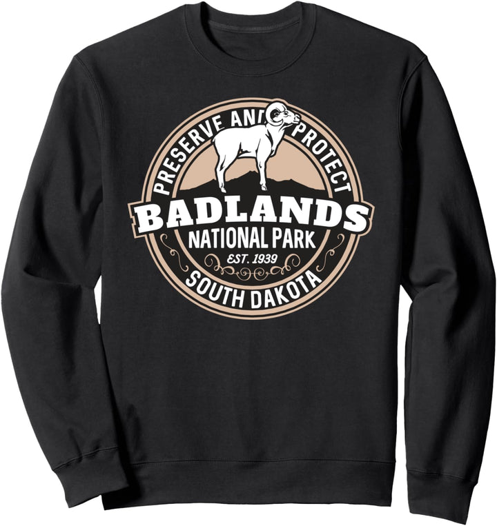 Badlands National Park South Dakota Sweatshirt