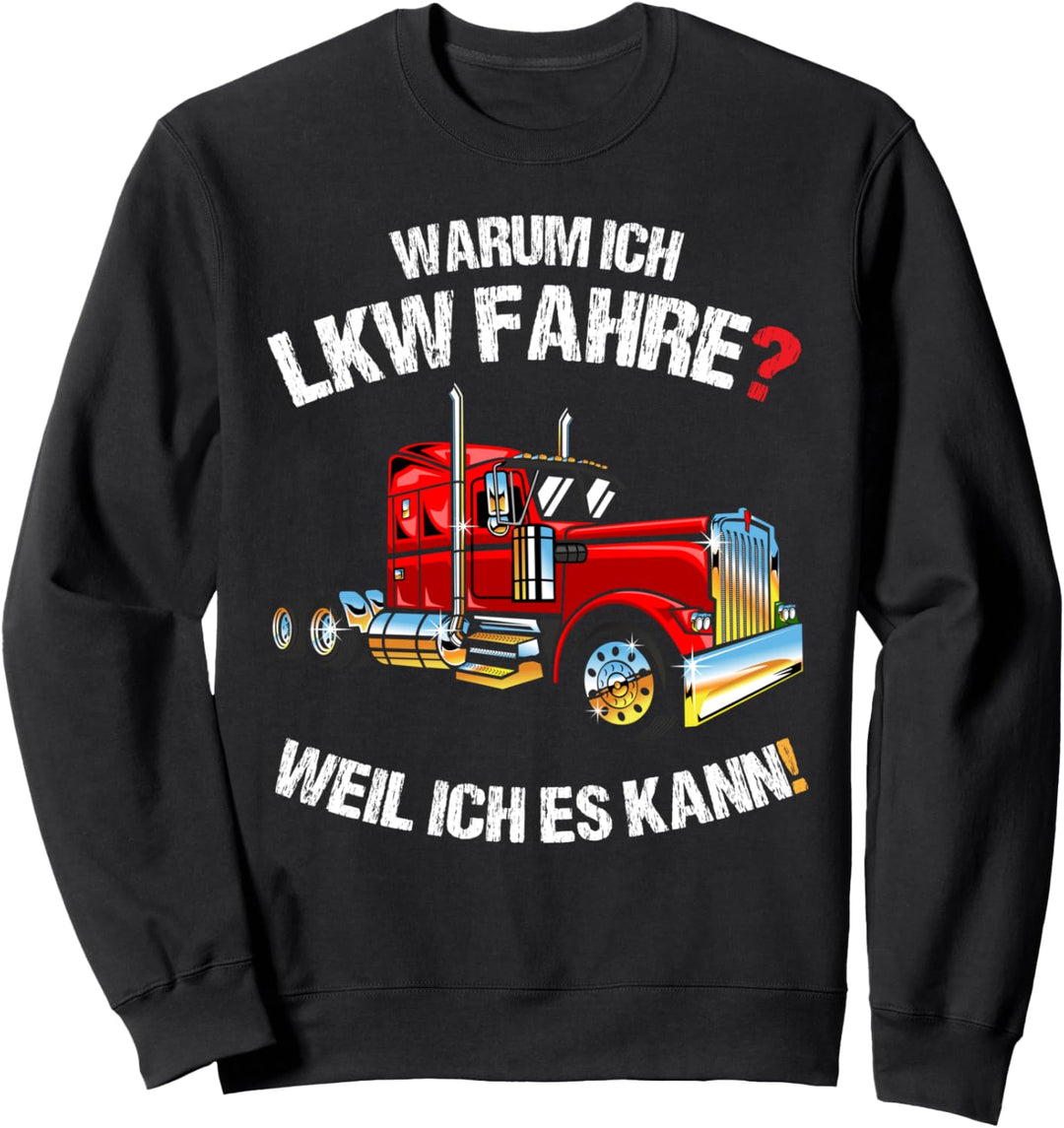 LKW Fahrer Brummi Kraftfahrer Namensschild LKW Zubehör Sweatshirt