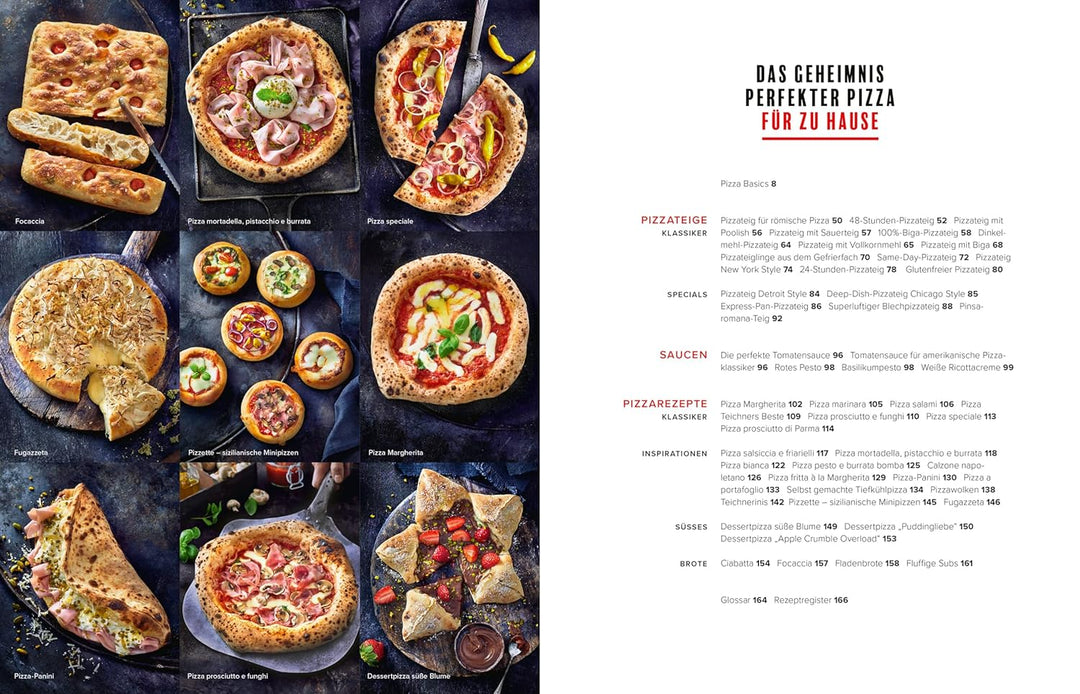 Pizza Passion: Wie du zu Hause die beste Pizza deines Lebens backst – Pizzarezepte, -teige und -soss