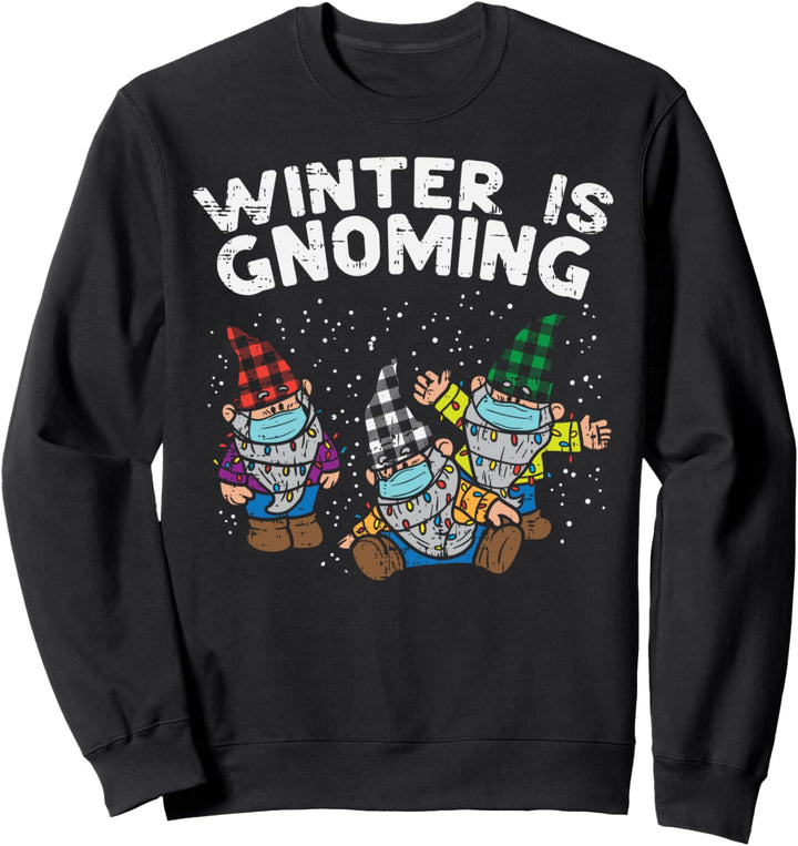 WInter Gnoming Gnomes In Mask Plaid Hat Xmas Quarantine Gift Sweatshirt